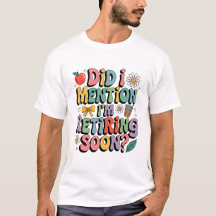 Camiseta Design de Citação de Professor se Aposentando em B