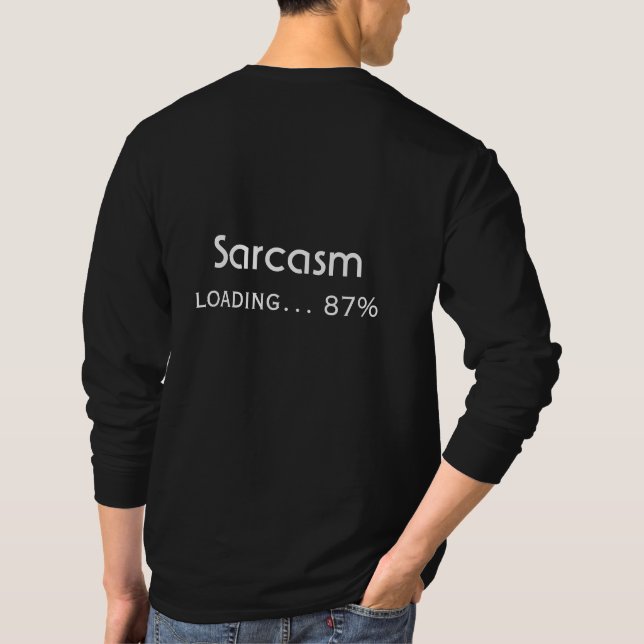 Camiseta Design de Citação Engraçada Mínima com Sarcasmo Ca (Verso)