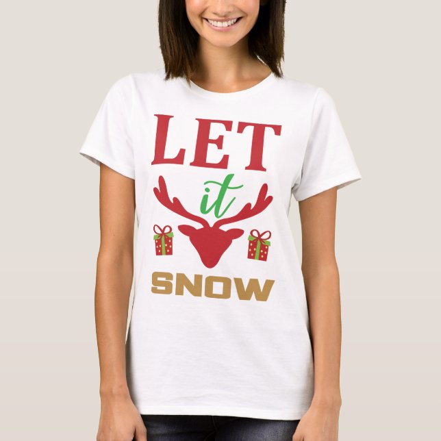 Camiseta Design de Cotação de Natal Deixe-o nevar (Frente)