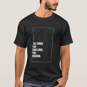 Camiseta Design de Cotação Motivacional