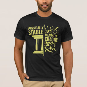 Camiseta Design de Dualidade Fisicamente Estável Mentalment
