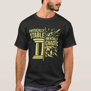 Camiseta Design de Dualidade Fisicamente Estável Mentalment