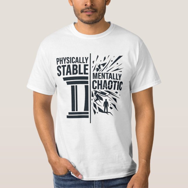 Camiseta Design de Dualidade Fisicamente Estável Mentalment (Frente)
