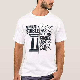 Camiseta Design de Dualidade Fisicamente Estável Mentalment
