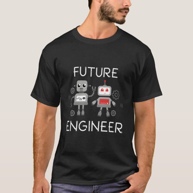 Camiseta Design De Engenheiro De Futuro Robótico Para Um Fu (Frente)