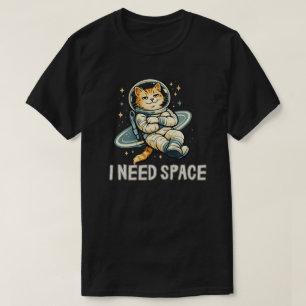 Camiseta Design de gato engraçado que precisa de espaço