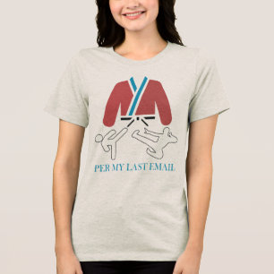 Camiseta Design de humor de artes marciais conforme meu últ