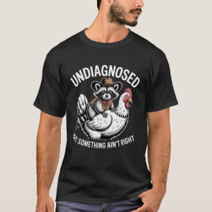 Camiseta Design de Humor de Galinha Montada em Guaxinim Não