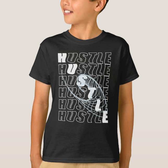 Camiseta Design De Hustle Para Todos Os Hustler De Trabalho (Frente)