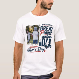 Camiseta Design de imagem personalizada, Pai jogador ótimo