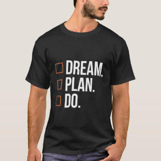 Camiseta Design de Lista de Verificação Motivacional Sonho