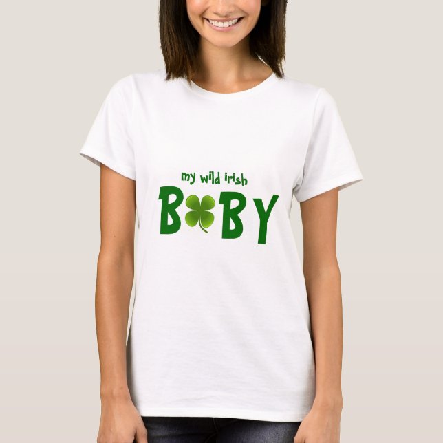 Camiseta Design de Maternidade Selvagem de Bebê Irlandês (Frente)