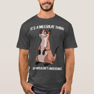 Camiseta Design De Meerkat Bonito Para Homens Meerkat Mongo
