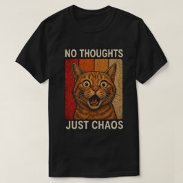 Camiseta Design de Meme de Gato Laranja Caos Sem Pensamento