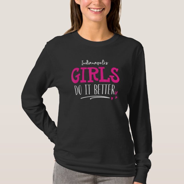 Camiseta Design de Meninas de Indianápolis - Fazemos Melhor (Frente)