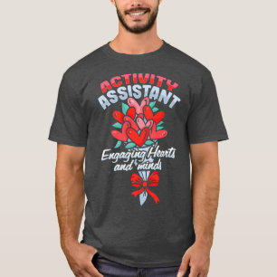 Camiseta Design de Motivação do Assistente de Atividade par