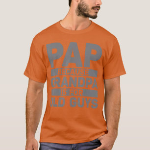 Camiseta Design de Papai Engraçado para o Vovô dos Netos Pa