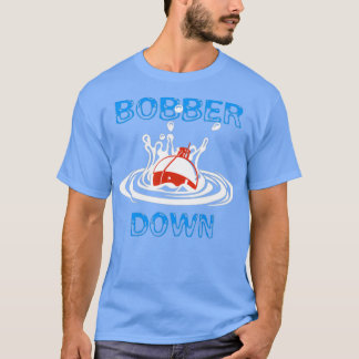 Camiseta Design de Pesca Bobber Down