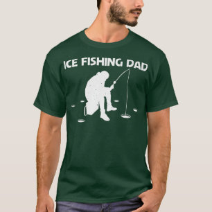 Camiseta Design De Pesca De Gelo Engraçado Para O Pai Pai I