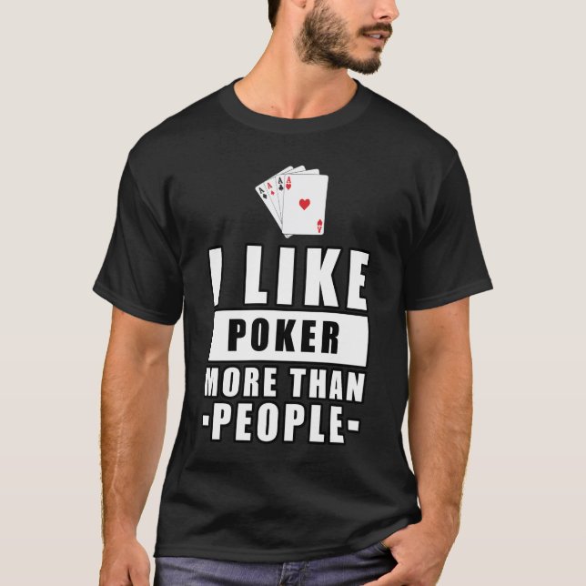Camiseta Design de Poker Engraçado (Frente)