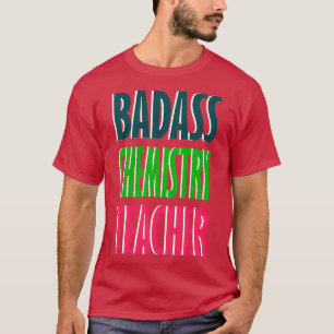 Camiseta Design de professor de química de Badass