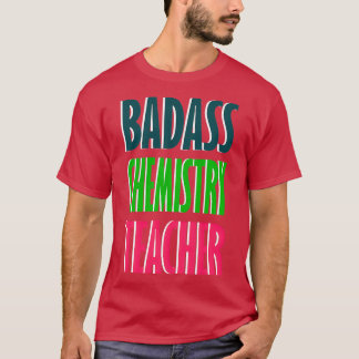 Camiseta Design de professor de química de Badass