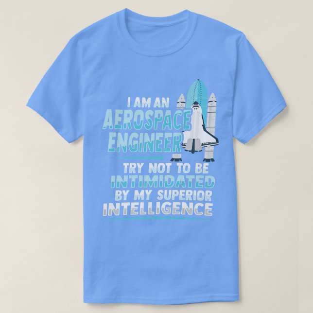 Camiseta Design de Rocket Science para um Engenheiro aeroes (Frente do Design)
