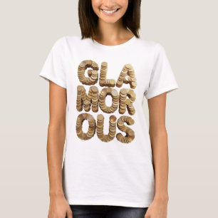 Camiseta Design de Slogan GLAMOUROSO Chic Gold
