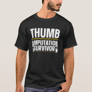 Camiseta Design de Sobrevivência de Amputação do polegar pa