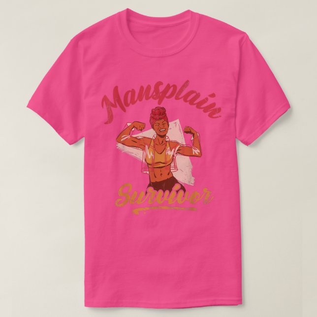 Camiseta Design De Sobrevivência De Mansplain Para Feminist (Frente do Design)