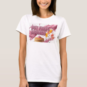Camiseta Design de texto BUT FIRST BRUNCH Rosa Elegante