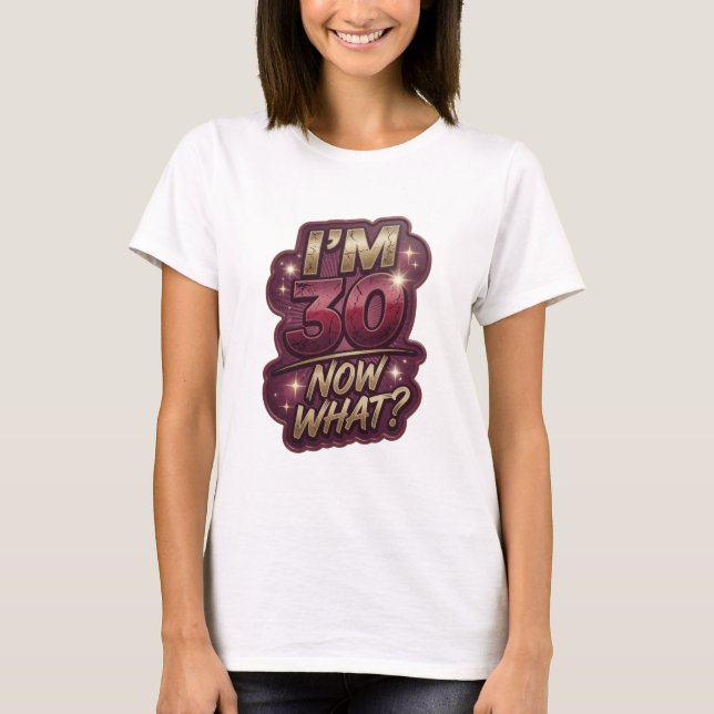 Camiseta Design de texto icônico em ouro EU TENHO 30 AGORA  (Frente)