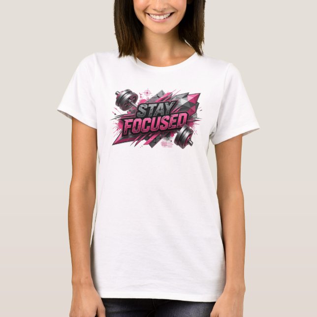 Camiseta Design de texto Limpo Rosa STAY FOCUSED (Frente)