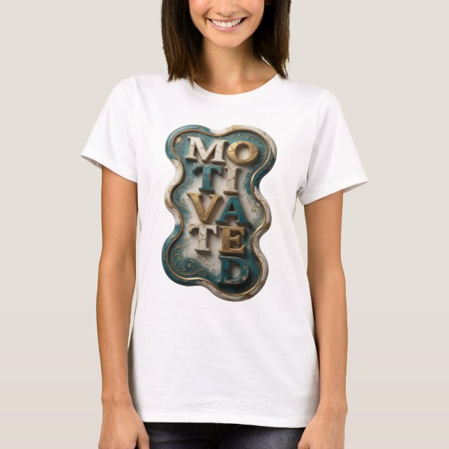 Camiseta Design de texto MOTIVADO em Ouro Nítido (Frente)