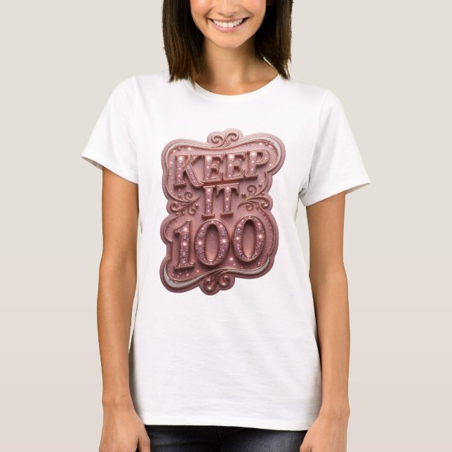 Camiseta Design de texto Vibrante Rosa KEEP IT 100 (Frente)