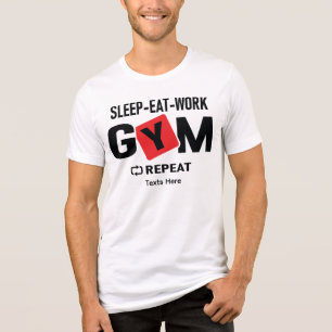 Camiseta Design de tipografia Sleep Eat Work Gym Repeat