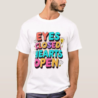 Camiseta Design de Tipografia Vibrante: Olhos Fechados, Cor