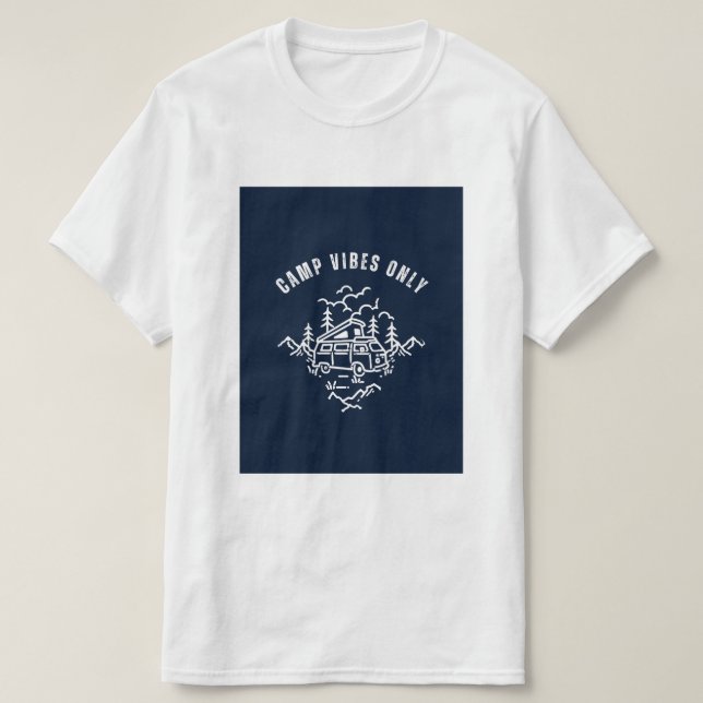 Camiseta design de vibrações de acampamento apenas. (Frente do Design)