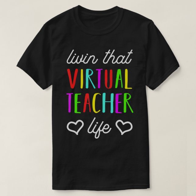Camiseta Design De Vida Do Professor Virtual Para Voltar À  (Frente do Design)