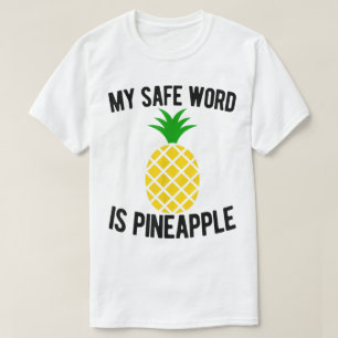 Camiseta Design Divertido de Abacaxi com Palavra de Seguran