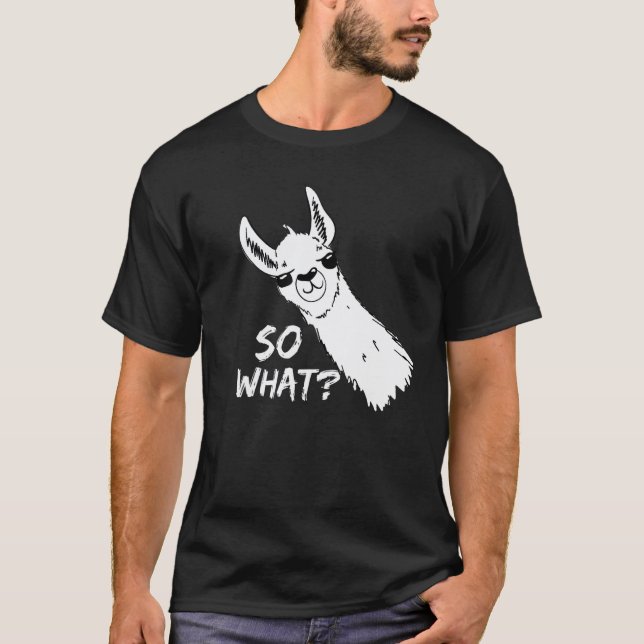 Camiseta Design Divertido de Lhama 'So What' Ótimo para Ama (Frente)