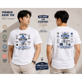 Camiseta Design Divertido de Médico - Eu Sou um Médico