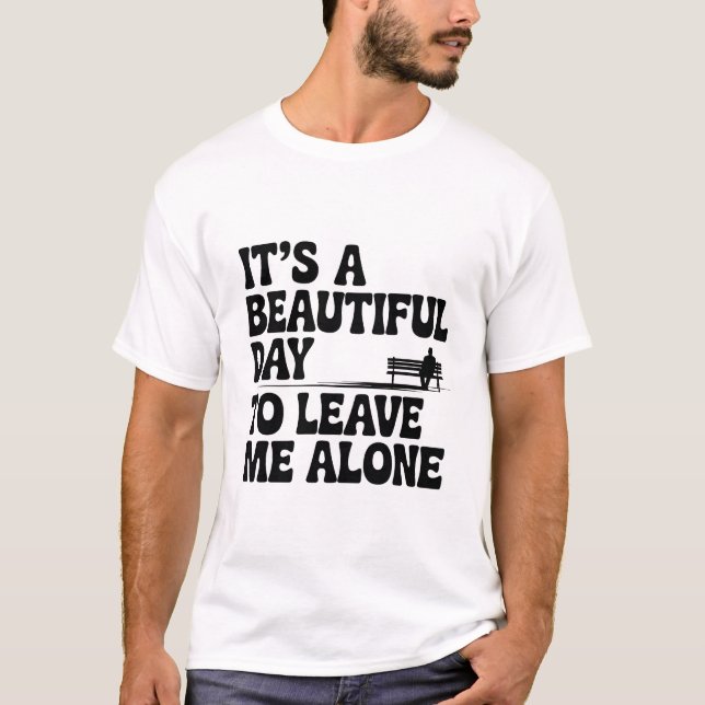Camiseta Design Divertido Introvertido Dia Lindo Para Estar (Frente)