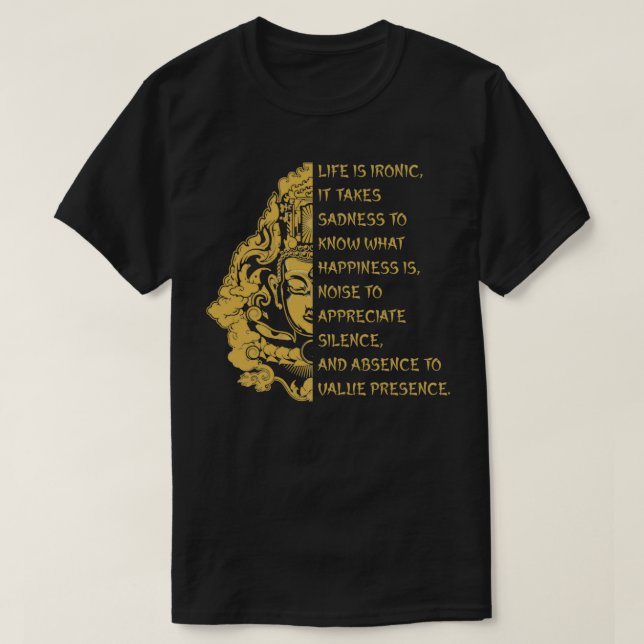 Camiseta Design do Budismo incrível com o presente de citaç (Frente do Design)