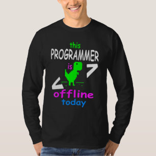 Camiseta Design Do Programador De Computador De Hoje Para O