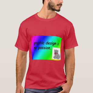 Camiseta design é minha paixão arco-íris comic sans present