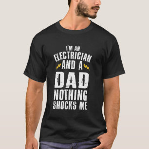 Camiseta Design Elétrico Engraçado Para Elétrica De Pai Mas