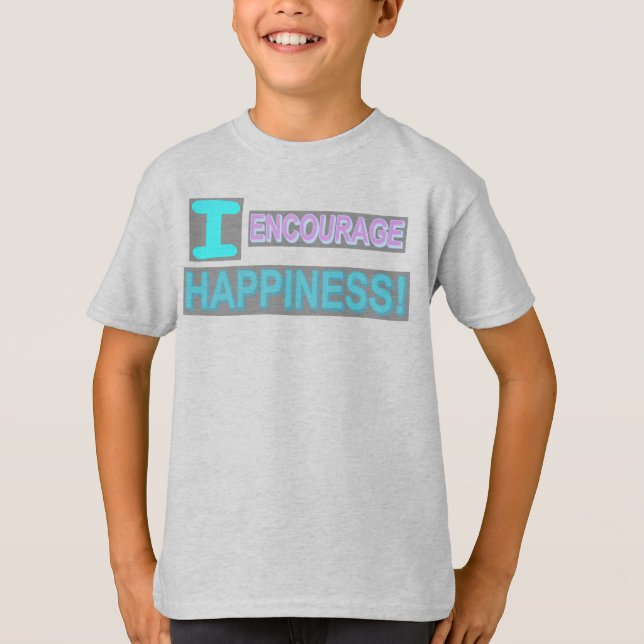 Camiseta Design "Encorajar Felicidade" de Expressão Fofa. C (Frente)