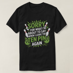 Camiseta Design Engraçado de Frustração no Boliche de Dez P