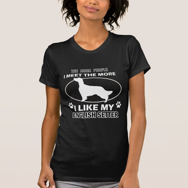 Camiseta Design engraçado do setter inglês (Frente)
